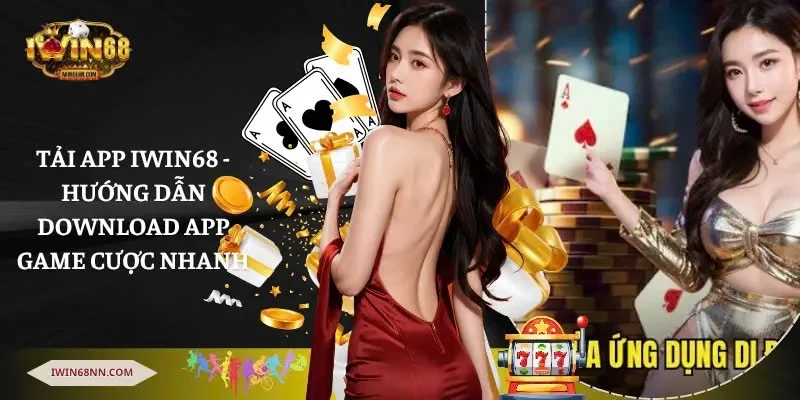 tải app Iwin68